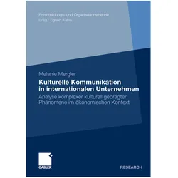 Kulturelle Kommunikation in internationalen Unternehmen, Fachbücher von Melanie Mergler