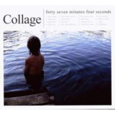 Forty Seven Minutes Four Seconds - Collage, CD