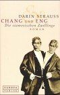 Darin Strauss - Chang und Eng - Preis vom 11.10.2026 03:10:56 h