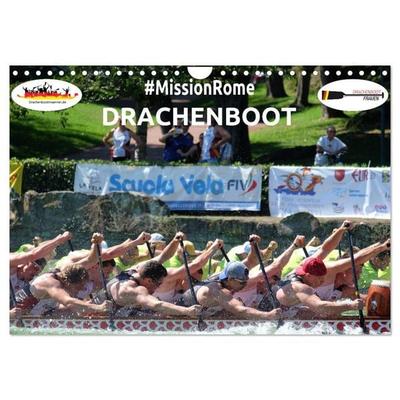 Drachenboot - MissionRome (Wandkalender 2026 DIN A4 quer), CALVENDO Monatskalender
