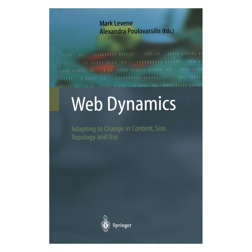 Springer Web Dynamics (Englisch, Softcover, Alexandra Poulovassilis, Mark Levene) (55374394)