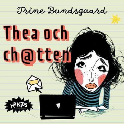 Thea och ch@tten - Trine Bundsgaard, Audio, 9788728266199