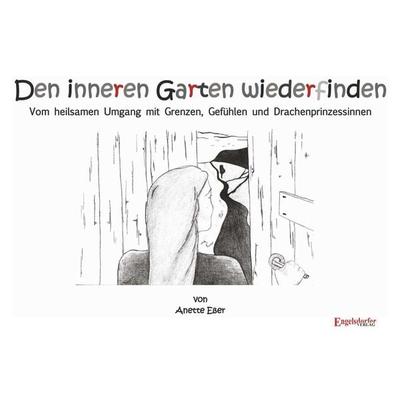 Den inneren Garten wiederfinden, Taschenbuch von Anette Esser, Engelsdorfer Verlag, 978-3-96145-942-1