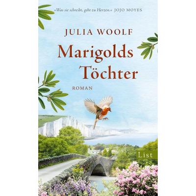 Marigolds Töchter, Gebundene Ausgabe von Julia Woolf, List Hardcover