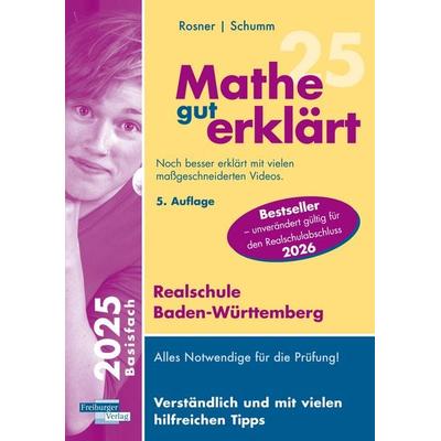 Mathe gut erklärt Realschule Baden-Württemberg, Taschenbuch von Helmut Gruber,Robert Neumann,Stefan Rosner,Roland Schumm, Freiburger Verlag,