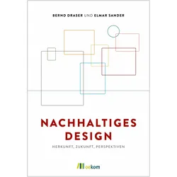 Nachhaltiges Design, Fachbücher von Elmar Sander, Bernd Draser