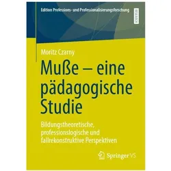 Musse – eine pädagogische Studie, Fachbücher von Moritz Czarny
