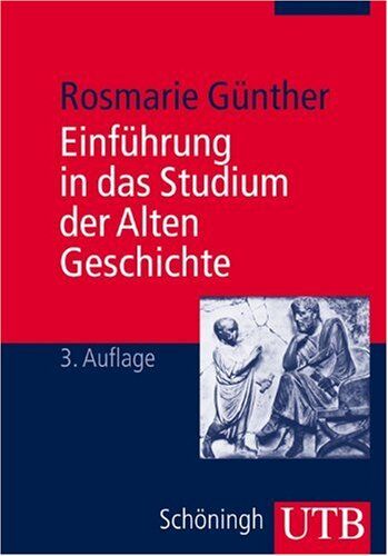 Rosmarie Günther - Einführung in das Studium der Alten Geschichte - Preis vom 16.10.2026 11:41:07 h