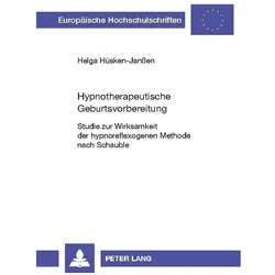 Hypnotherapeutische Geburtsvorbereitung, Fachbücher von Helga Hüsken-Jansen