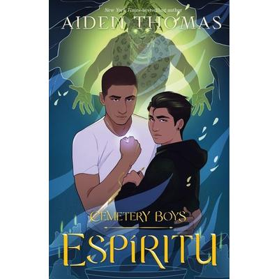 Cemetery Boys: Espíritu, Gebundene Ausgabe von Aiden Thomas, Macmillan USA, 978-1-250-89493-9