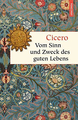 Cicero - Vom Sinn und Zweck des guten Lebens (Geschenkbuch Weisheit) - Preis vom 12.10.2026 11:37:12 h