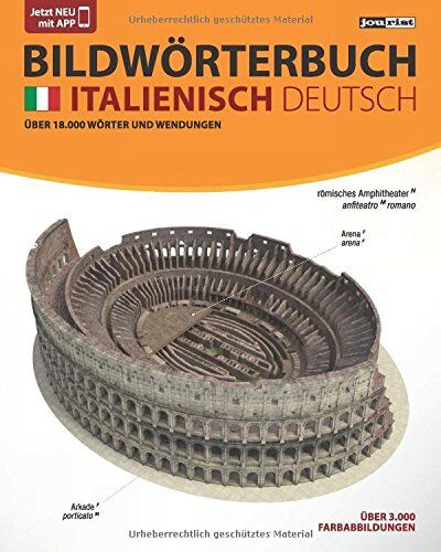 Igor Jourist - JOURIST Bildwörterbuch Italienisch-Deutsch: 18.000 Wörter und Wendungen - Preis vom 11.10.2026 03:10:56 h