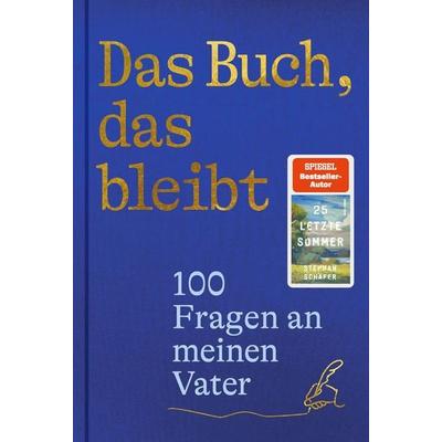 Das Buch, das bleibt, Gebundene Ausgabe von Stephan Schäfer, Park, 978-3-9881601-1-9