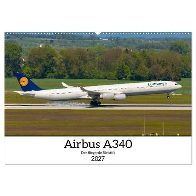 Airbus A340 Der fliegende Bleistift (Wandkalender 2027 DIN A2 quer), CALVENDO Monatskalender