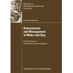 Determinants and Management of Make-and-Buy, Fachbücher von Anna Krzeminska
