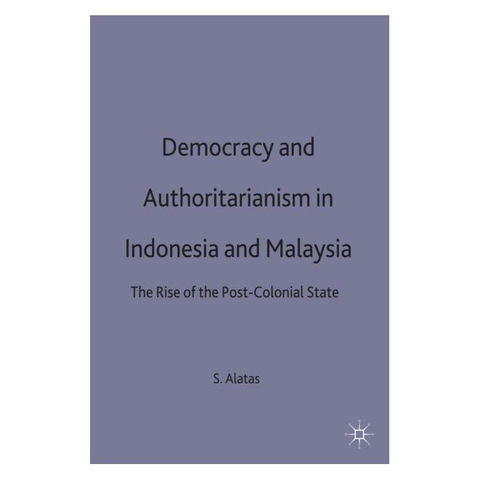 Palgrave Macmillan Uk Alatas:Democracy and Authoritarianism i (Englisch, Hardcover, S Alatas) (63049369)