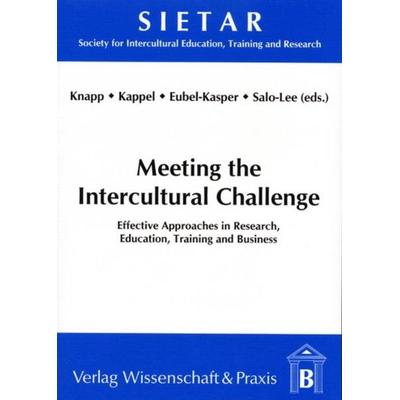 Meeting the Intercultural Challenge., Taschenbuch von , Verlag Wissenschaft & Praxis, 978-3-89673-011-4