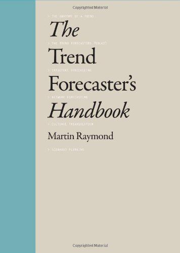 Raymond Martin - The Trend Forecast´s Handbook - Preis vom 09.10.2026 07:28:09 h