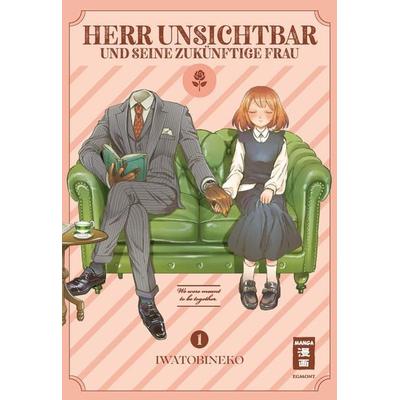 Herr Unsichtbar und seine zukünftige Frau 01, Taschenbuch von Neko Iwatobi, Egmont Manga