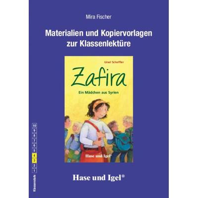 Begleitmaterial: Zafira - Ein Mädchen aus Syrien, Taschenbuch von Mira Fischer, Hase und Igel Verlag, 978-3-86760-493-2