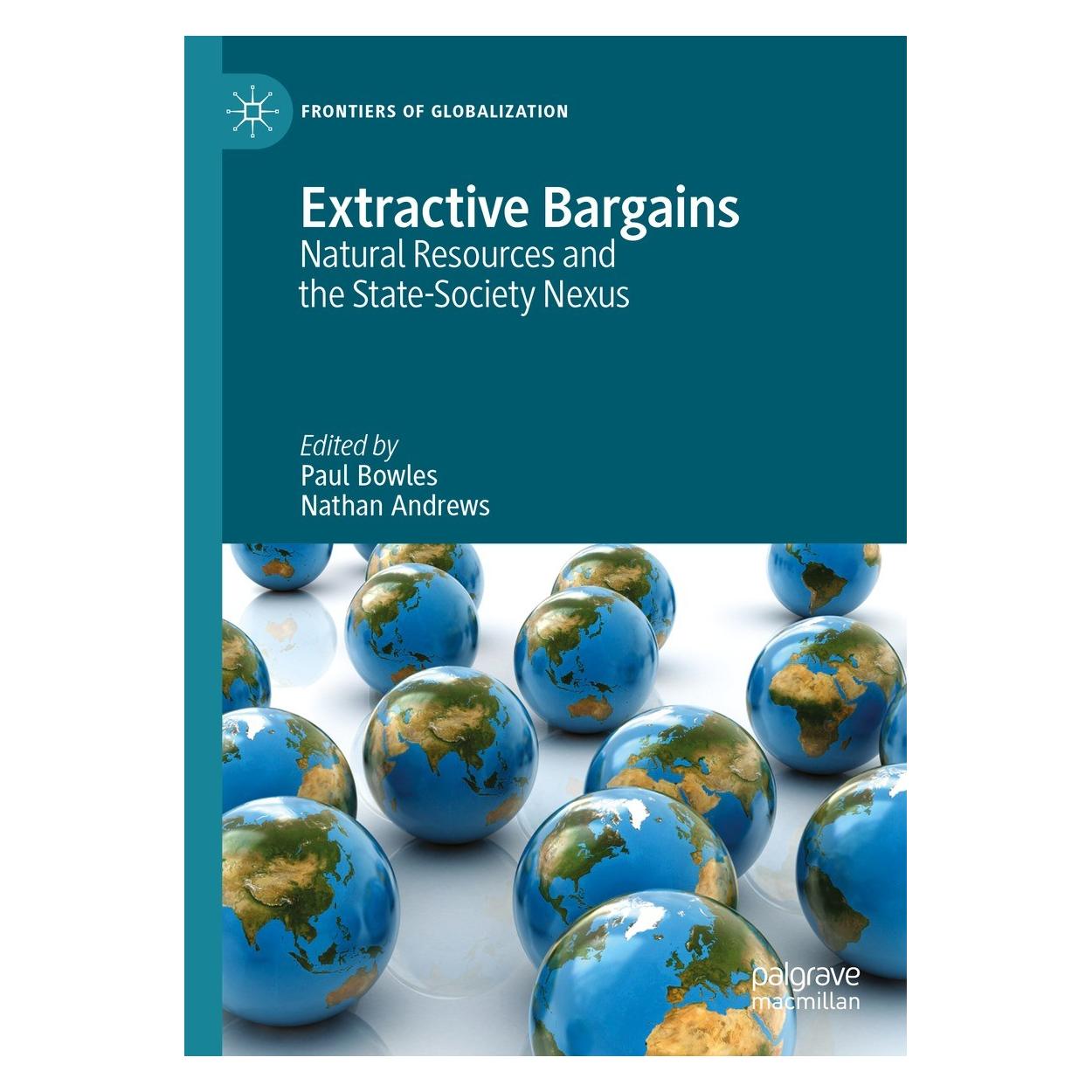 Springer Extractive Bargains (Englisch, Hardcover, Nathan Andrews, Paul Bowles) (9783031321719)