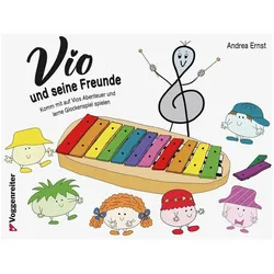 Voggenreiter Andrea Ernst - Vio und seine Freunde - Musikal. Früherziehung