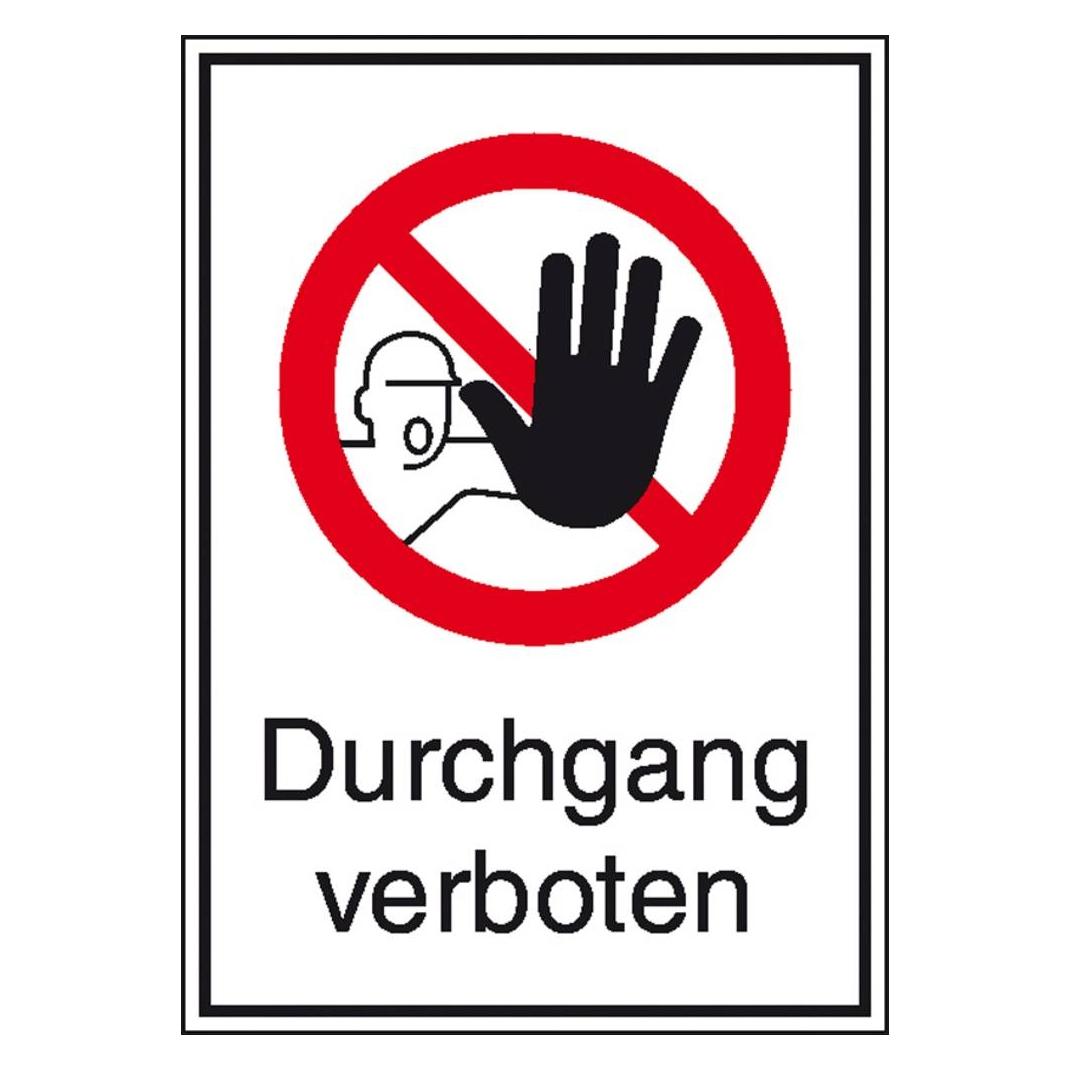 SafetyMarking VerbotsKombischild Durchgang verboten 26. (11.1143)