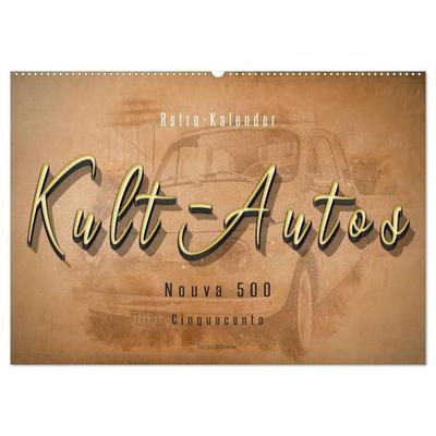 Kult-Autos, Nuova 500 (Wandkalender 2027 DIN A2 quer), CALVENDO Monatskalender