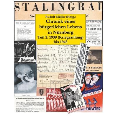 Chronik eines bürgerlichen Lebens in Nürnberg, Taschenbuch von , BoD – Books on Demand, 978-3-7504-3092-1