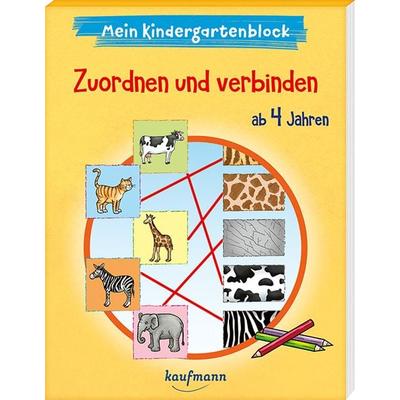 Mein Kindergartenblock - Zuordnen und verbinden, Taschenbuch von Katia Simon, Kaufmann, Ernst, 978-3-7806-6436-5