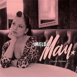 Imelda May - Love Tattoo - Preis vom 12.10.2026 11:37:12 h