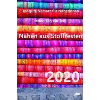 Kalender 2020 Nähen aus Stoffresten - jeden Tag ein Projekt