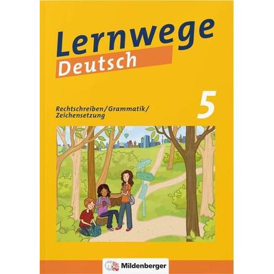 Lernwege Deutsch: Rechtschreiben / Grammatik / Zeichensetzung 5, Taschenbuch von Jasmin Merz-Grötsch,Ute Fenske,Fabian Grötsch,Bernd Kinzl,