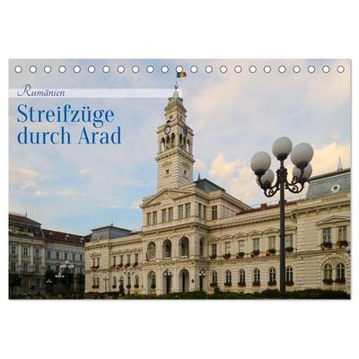 Streifzüge durch Arad (Tischkalender 2027 DIN A5 quer), CALVENDO Monatskalender