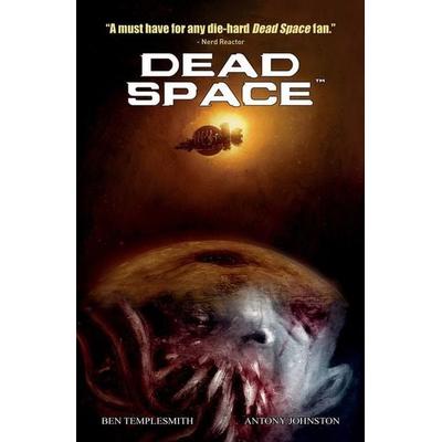 Dead Space Vol. 1, Taschenbuch von Anthony Johnston,Ben Templesmith, Titan Books, 978-1-78774-538-4