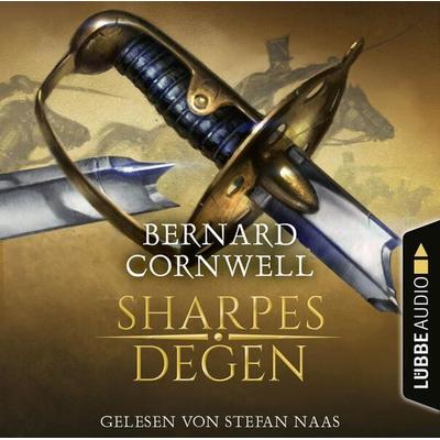 Sharpes Degen - Sharpe-Reihe, Teil 14 - Bernard Cornwell, Audio, 9783754008249
