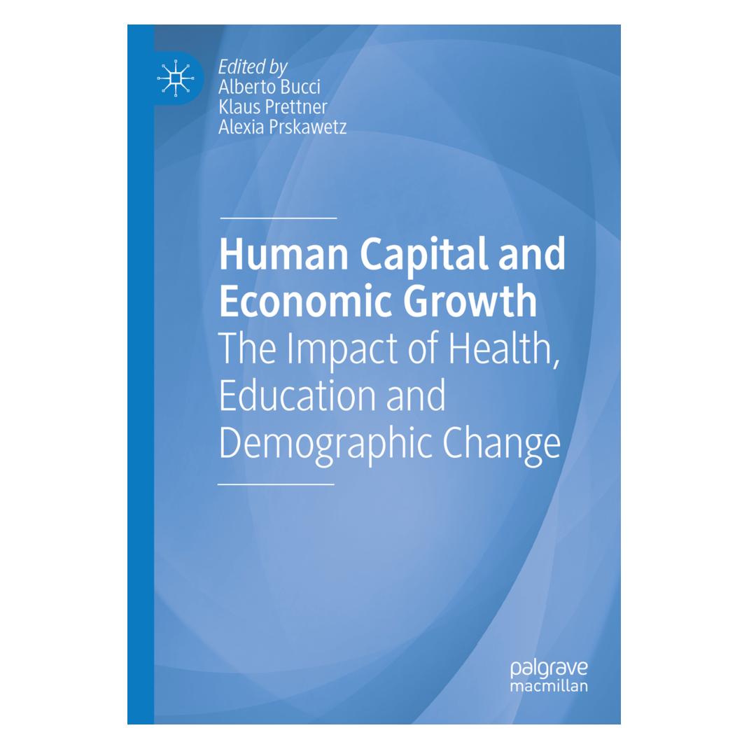 Springer Human Capital and Economic Growth (Englisch, Softcover, Alberto Bucci, Alexia Prskawetz, Klaus Prettner) (56165744)