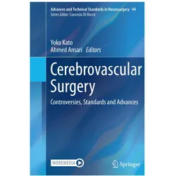 Cerebrovascular Surgery, Fachbücher von Ahmed Ansari, Yoko Kato