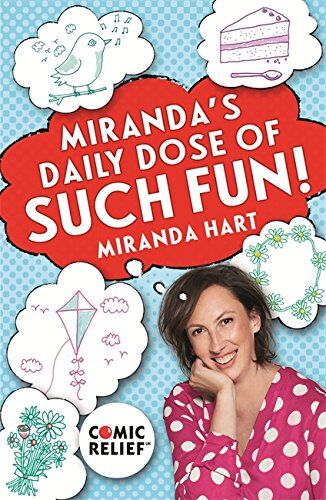 Miranda Hart - Miranda's Daily Dose of Such Fun!: 365 joy-filled tasks to make your life more engaging, fun, caring and jolly - Preis vom 30.09.2026 09:01:18 h