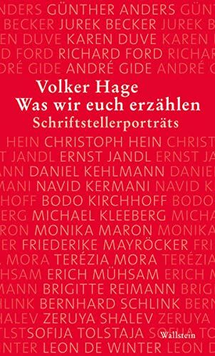 Volker Hage - Was wir euch erzählen: Schriftstellerporträts - Preis vom 04.10.2026 03:51:26 h