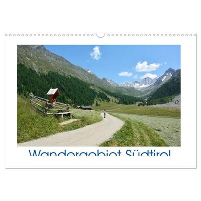 Wandergebiet Südtirol (Wandkalender 2026 DIN A3 quer), CALVENDO Monatskalender