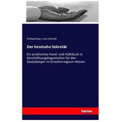 Der hessische Sekretär, Ratgeber von Louis Schmidt, Phillipp Bopp