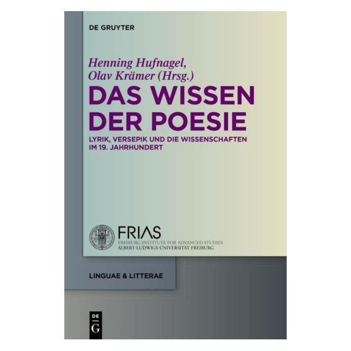 De Gruyter Das Wissen der Poesie (Deutsch, Hardcover, Henning Hufnagel, Olav Krämer) (67763808)