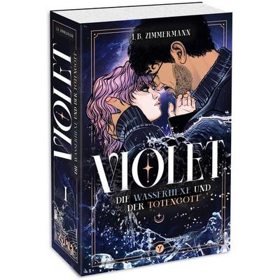 Violet – Die Wasserhexe und der Totengott, Taschenbuch von I. B. Zimmermann, Yuna, 978-3-517-30373-4