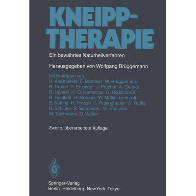 Kneipptherapie, Taschenbuch von , Springer Berlin, 978-3-642-70504-5