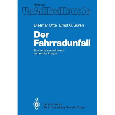 Der Fahrradunfall, Taschenbuch von D. Otte, Springer Berlin, 978-3-540-15752-6