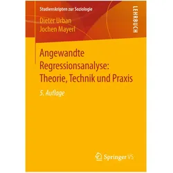 Regressionsanalyse: Theorie, Technik und Anwendung, Fachbücher von Jochen Mayerl, Dieter Urban