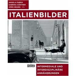 Italienbilder, Fachbücher von Angela Fabris, Jörg Helbig, Sabrina Gärtner
