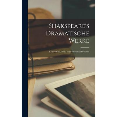 Shakspeare's Dramatische Werke, Gebundene Ausgabe von Anonymous, Legare Street Press, 978-1-01-904967-9