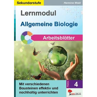 Lernmodul 4: Allgemeine Biologie / Arbeitsblätter, Taschenbuch von Hermine Wabl, KOHL VERLAG Der Verlag mit dem Baum, 978-3-9884126-8-3